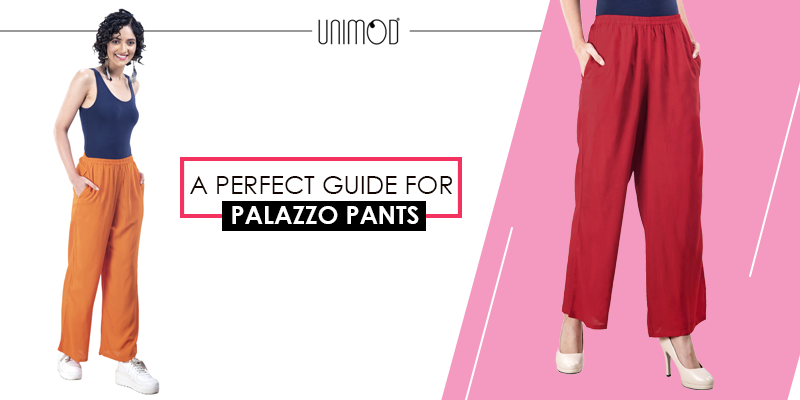 A Perfect Guide for Palazzo Pants